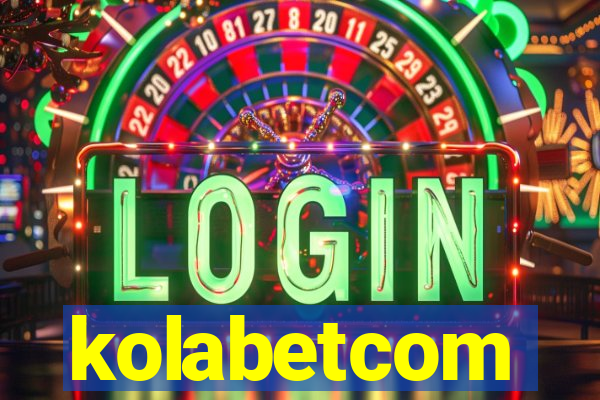 kolabetcom