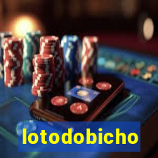 lotodobicho