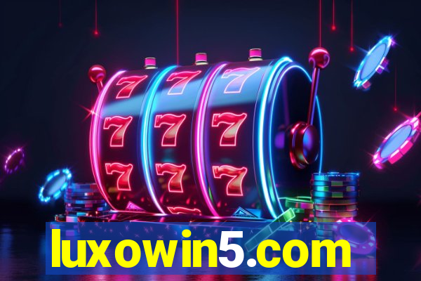 luxowin5.com