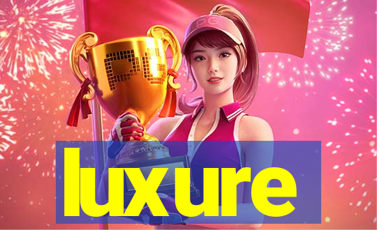 luxure