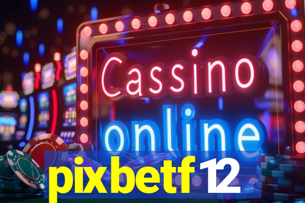 pixbetf12