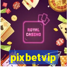 pixbetvip