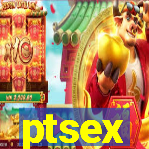 ptsex