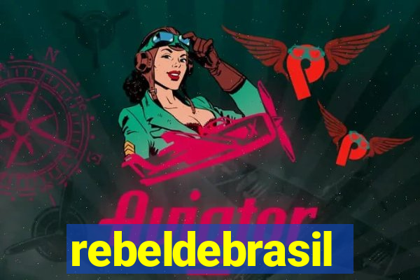 rebeldebrasil