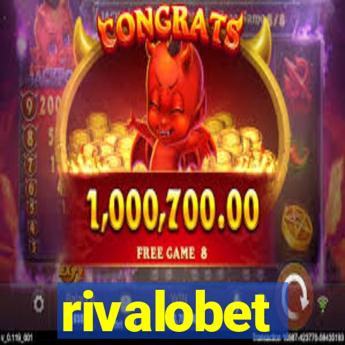 rivalobet