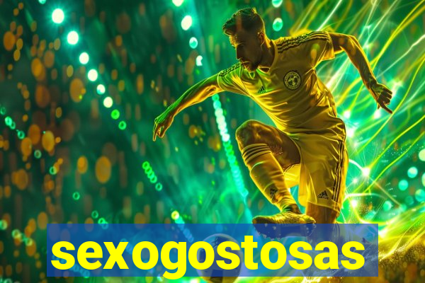 sexogostosas