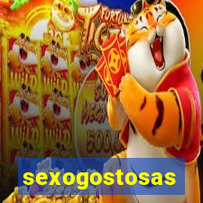 sexogostosas