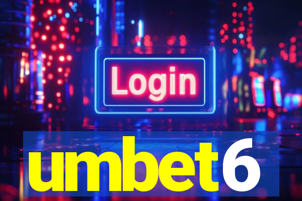 umbet6