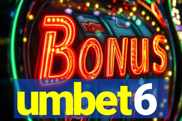 umbet6