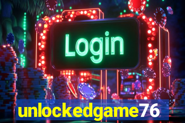 unlockedgame76