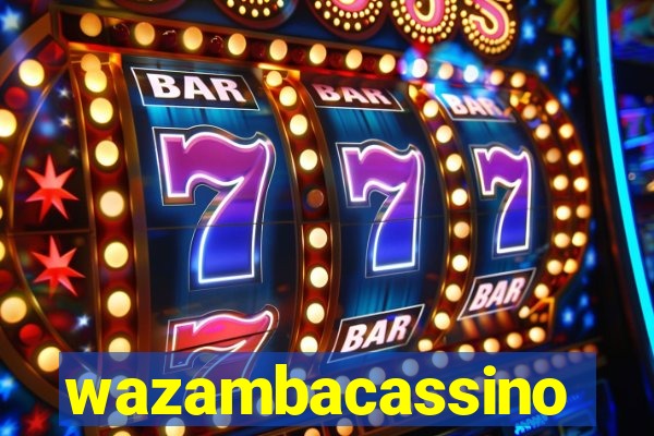 wazambacassino