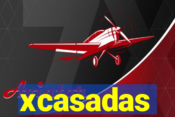 xcasadas