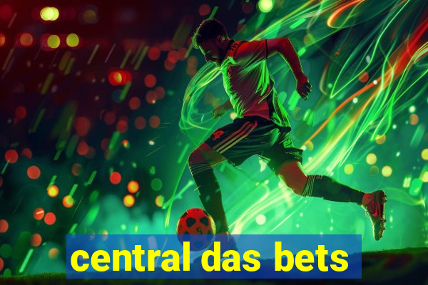 central das bets