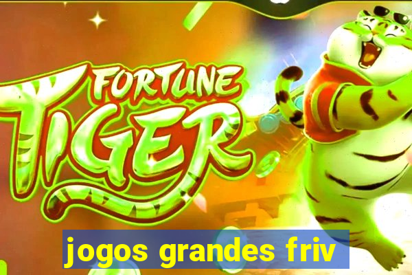 jogos grandes friv