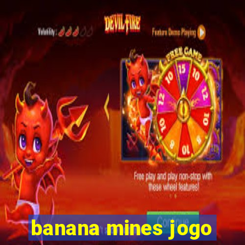 banana mines jogo