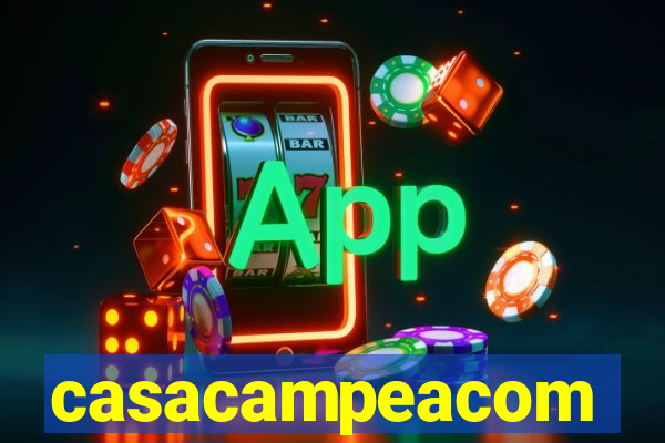 casacampeacom