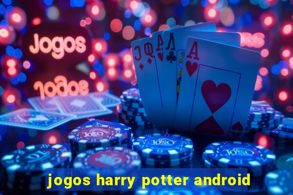 jogos harry potter android