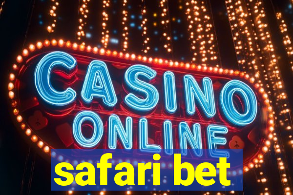 safari bet