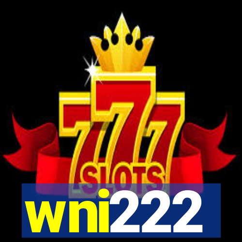 wni222