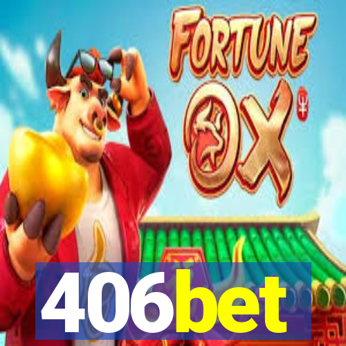 406bet