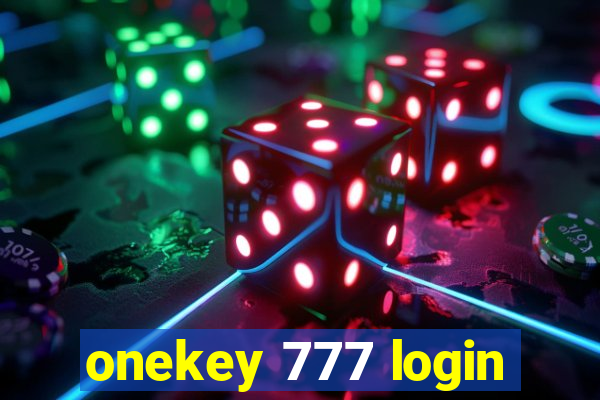 onekey 777 login