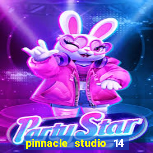 pinnacle studio 14 download portugues completo + serial