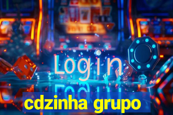 cdzinha grupo