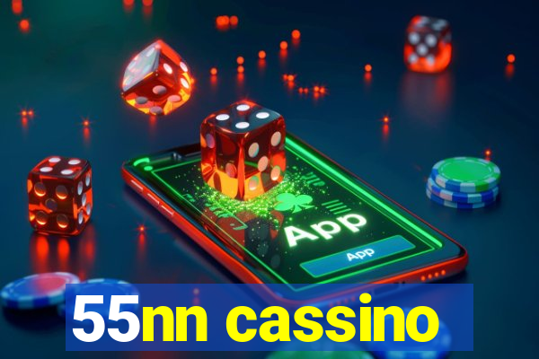 55nn cassino