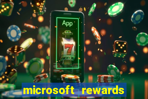 microsoft rewards ganhe recompensas