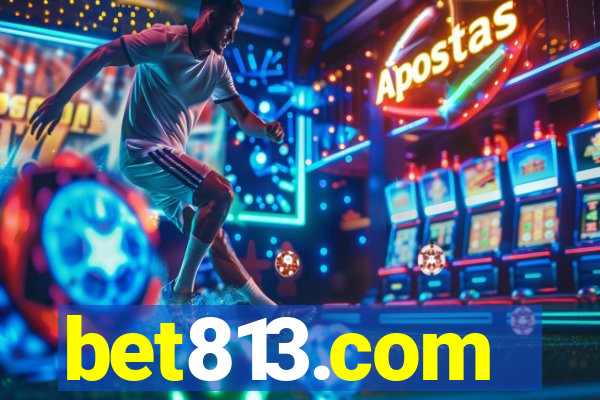 bet813.com