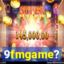 9fmgame?