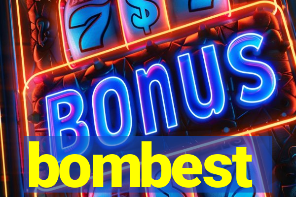 bombest