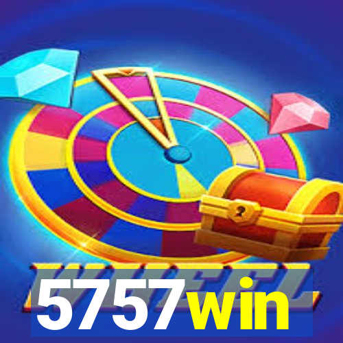 5757win