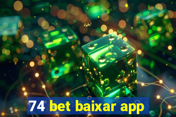 74 bet baixar app