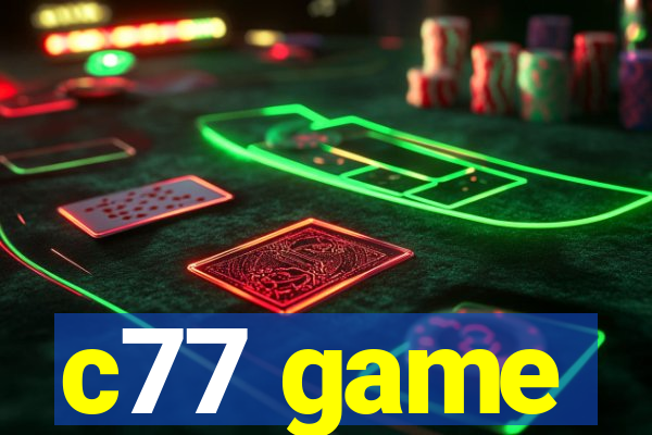 c77 game