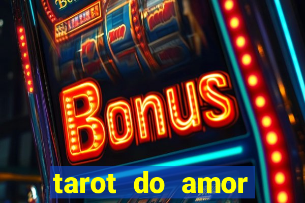 tarot do amor estrela guia o que dizem as cartas