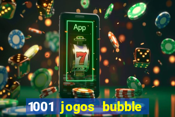 1001 jogos bubble shooter grátis