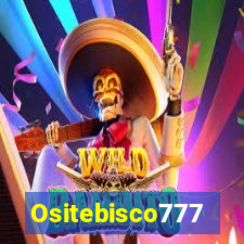 Ositebisco777