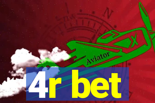 4r bet