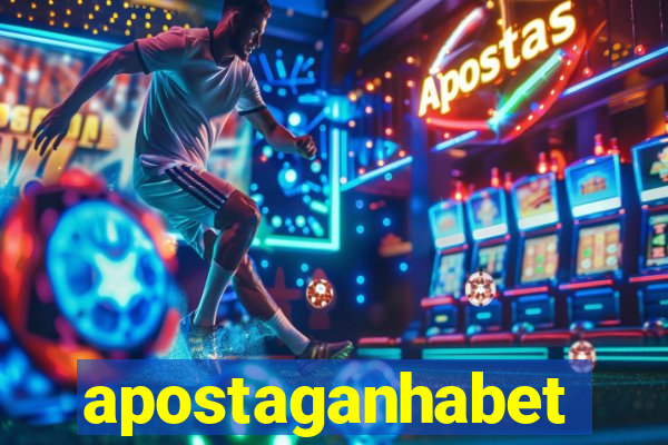 apostaganhabet