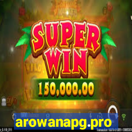 arowanapg.pro