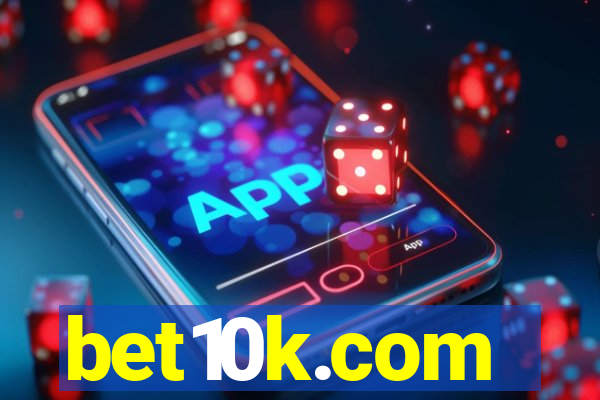 bet10k.com