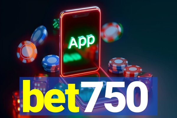 bet750