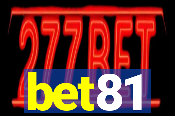 bet81