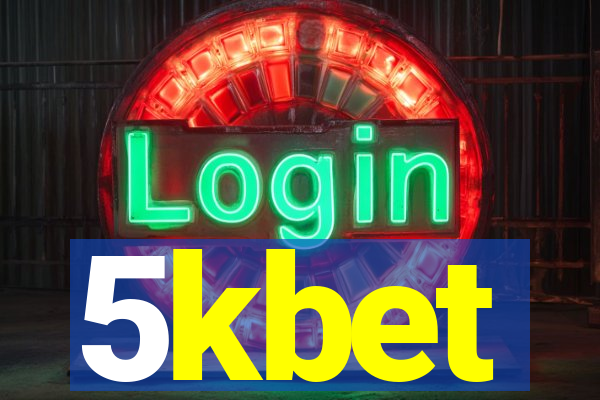 5kbet