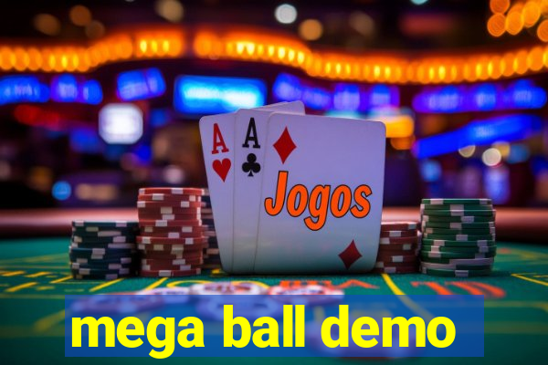 mega ball demo