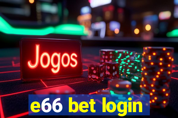 e66 bet login