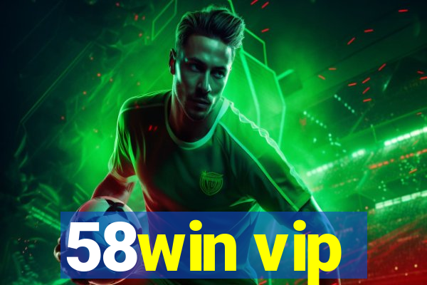 58win vip