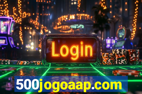 500jogoaap.com