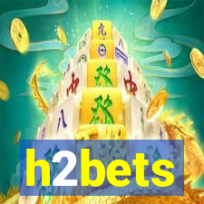 h2bets